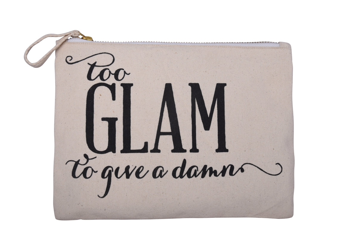 Too Glam to Give A Damn Canvas Makeup Pouch