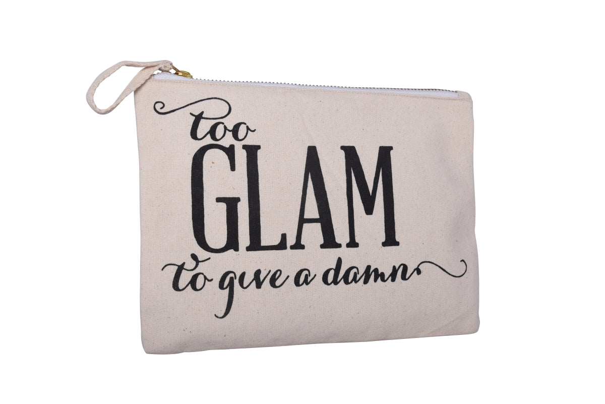Too Glam to Give A Damn Canvas Makeup Pouch