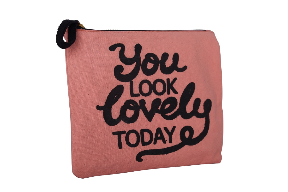 You Look Lovely Today Canvas Makeup Pouch