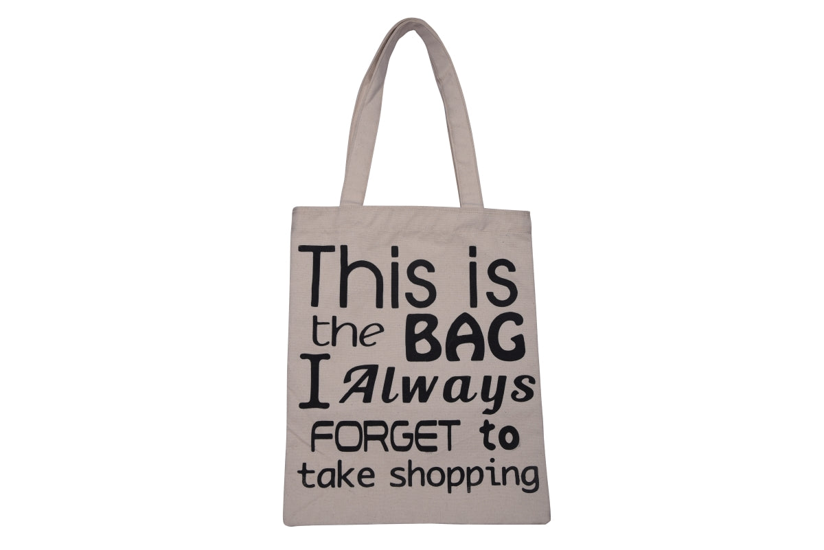 Always Forget To Take Shopping Canvas Tote Bag