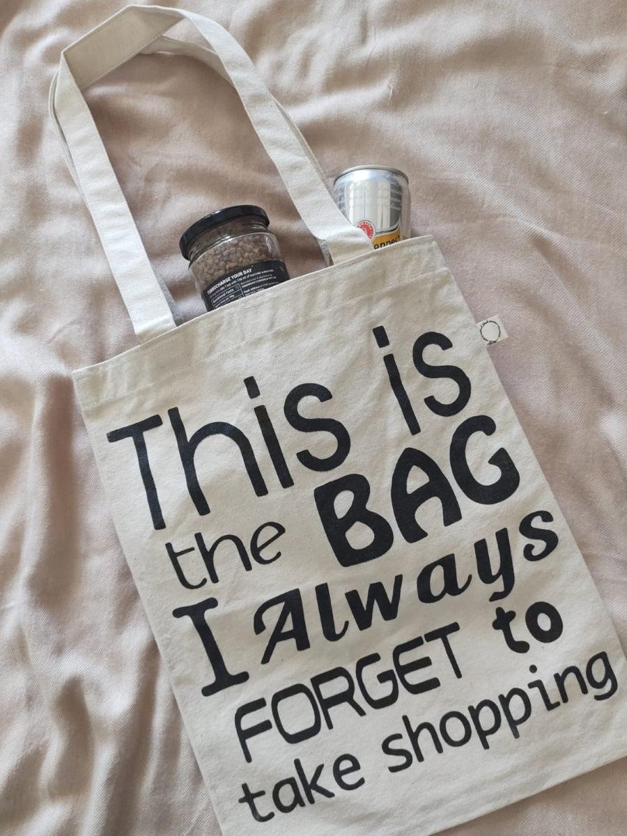 Always Forget To Take Shopping Canvas Tote Bag