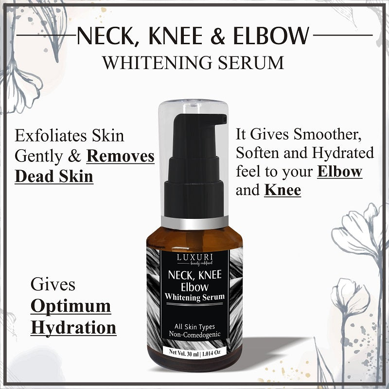 Neck, Knee & Elbow Whitening Serum - 30ml