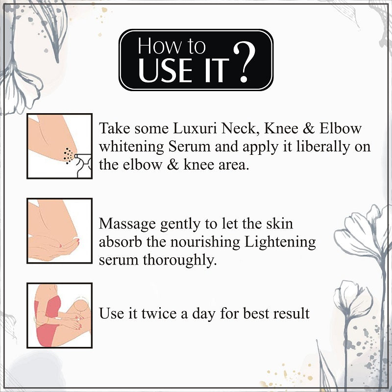 Neck, Knee & Elbow Whitening Serum - 30ml